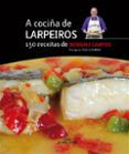 a cocina de larpeiros 150 receitas