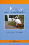 el juego analisis y revision bibliografica