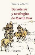 derroteros y naufragios de martin diaz