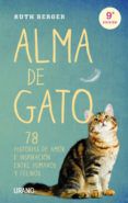 alma de gato 78 historias de amor e inspiracion entre humanos y felin