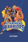 el fenomeno warriors