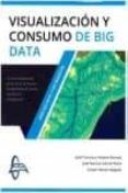 visualizacion y consumo del big data