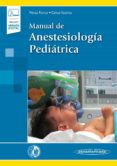 manual de anestesiologia pediatrica incluye acceso a ebook