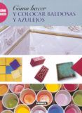 como hacer y colocar baldosas y azulejos