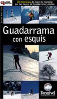 guadarrama con esquis 20 itinerarios de montana por las sierras de gu