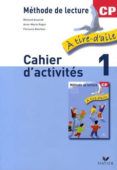 a tire d aile methode de lecture cp cahier d activites