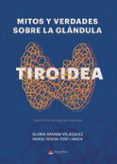 mitos y verdades sobre la glandula tiroidea