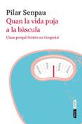 quan la vida puja a la bascula