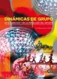 dinamicas de grupo en el ejercicio y en la psicologia del deporte