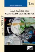 raices del contrato de servicios las