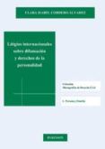 litigios internacionales sobre difamacion y derechos de la personalida