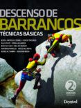 tecnicas basicas descenso de barrancos