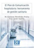 plan de comunicacion hospitalaria herramienta de gestion sanitar ia