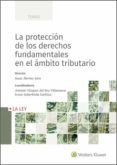 la proteccion de los derechos fundamentales en el ambito tributario