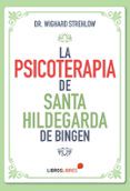 la psicoterapia de santa hildegarda de bingen