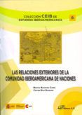 las relaciones exteriores de la comunidad iberoamericana de nacio nes