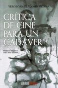 critica de cine para un cadaver