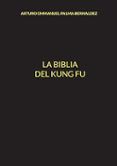 la biblia del kung fu