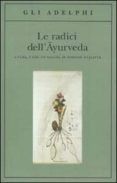 le radici dell ayurveda