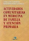 actividades comunitarias en medicina de familia y atencion primar ia