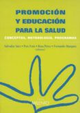 promocion y educacion para la salud conceptos metodologia prog