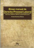 breve manual de derecho procesal laboral