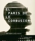 el paris de le corbusier