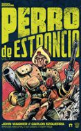 perro de estroncio vol 1