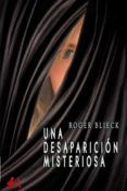 una desaparicion misteriosa