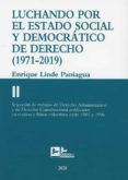 luchando por el estado social y democratico de derecho 1971-2019