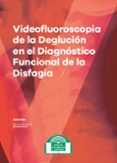 videofluoroscopia de la deglucion en el diagnostico funcional de la di