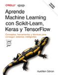 aprende machine learning con scikit-learn keras y tensorflow 3 ed