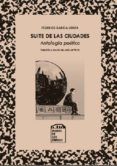 suite de las ciudades antologia poetica