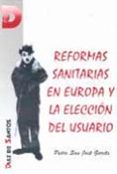 reformas sanitarias en europa y la eleccion del usuario