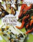 los secretos del txoko a tu cocina 2 ed