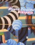 diaspora alvaro trugeda bilingue espanol-ingles