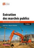 execution des marches publics mise en oeuvre administrative et financ