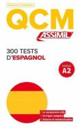 300 tests d espagnol niveau a2 qcm