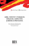 aire viento y parques eolicos aspectos juridico-privados