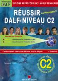 reussir dalf c2 livre  corriges  4cd