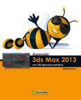 aprender 3ds max 2013 con 100 ejercicios practicos