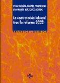 la contratacion laboral tras la reforma 2022