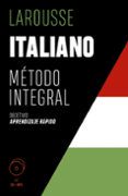 italiano metodo integral larousse