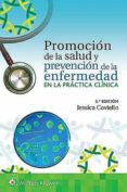 promocion de la salud y prevencionn de la enfermedad en la practica cl