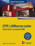 cype y bimservercenter como hacer tu proyecto bim