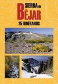 sierra de bejar 25 itinerarios