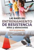 las bases del entrenamiento de resistencia ninos y adolescentes