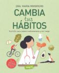 cambia tus habitos