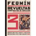 fermin revueltas constructor de espacios