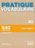 pratique vocabularire niveau b2 - livre  corriges  audio en ligne